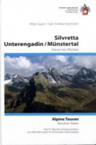 Silvretta/ Unterengadin / Münstertal