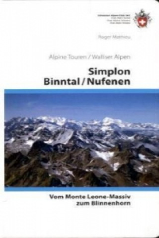 Simplon / Binntal / Nufenen