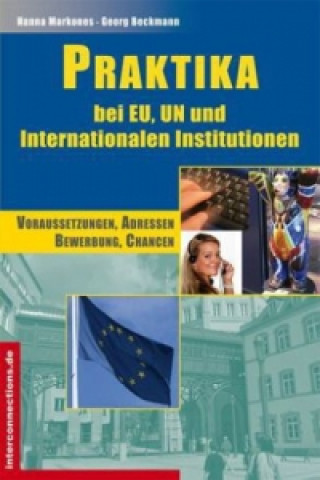Praktika bei EU, UN und Internationalen Institutionen