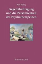 Gegenübertragung und die Persönlichkeit des Psychotherapeuten