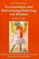 Psychoanalyse und Entwicklungsförderung von Kindern