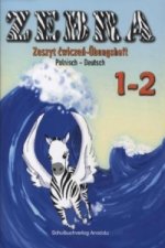 Zebra - Deutsch-Polnisch, 1.-2. Schuljahr, Übungsheft