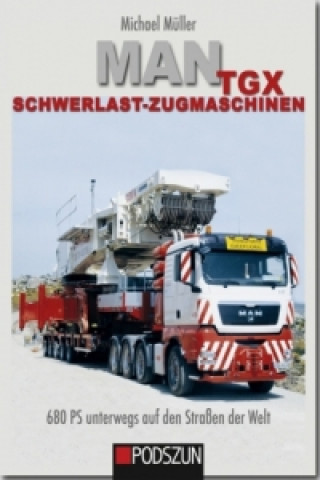 MAN TGX Schwerlast-Zugmaschinen