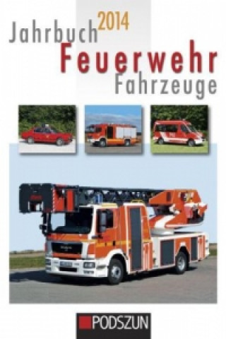 Jahrbuch Feuerwehrfahrzeuge 2014