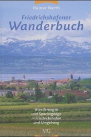 Friedrichshafener Wanderbuch