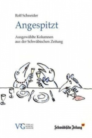 Angespitzt