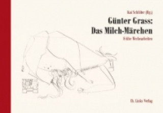 Günter Grass: Das Milch-Märchen