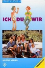 Ethik Grundschule / Ich - Du - Wir - Landesausgabe Sachsen-Anhalt, Thüringen, Rheinland-Pfalz