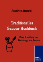 Traditionelles Saucen-Kochbuch