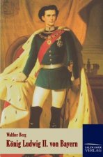 Koenig Ludwig II. von Bayern
