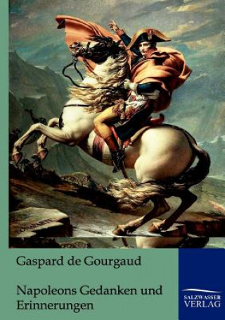 Napoleons Gedanken und Erinnerungen