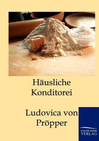 Hausliche Konditorei