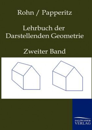 Lehrbuch der Darstellenden Geometrie