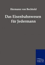 Eisenbahnwesen fur Jedermann