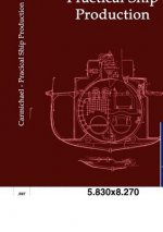 Practical Ship Production
