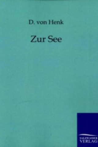 Zur See