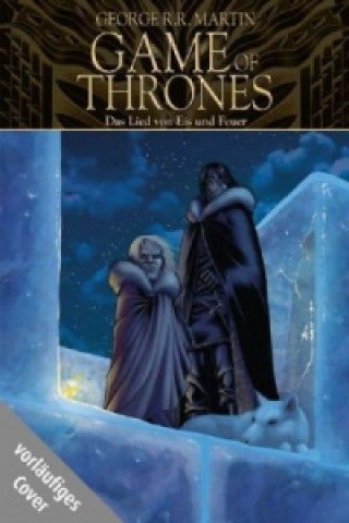Game of Thrones - Das Lied von Eis und Feuer, Die Graphic Novel (Collectors Edition). Bd.2