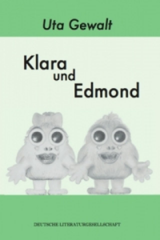 Klara und Edmond (Deutsche Literaturgesellschaft)
