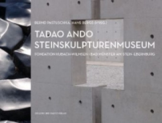 Tadao Ando. Steinskulpturenmuseum