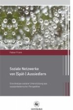 Soziale Netzwerke von (Spat-) Aussiedlern