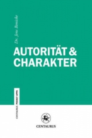 Autorität & Charakter