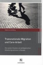 Transnationale Migration und Care-Arbeit