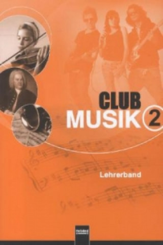 Club Musik 2. Lehrerband, Ausgabe Deutschland