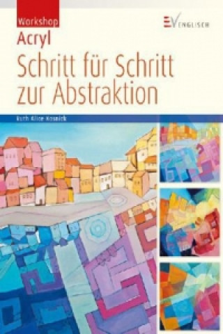 Schritt für Schritt zur Abstraktion