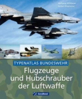 Flugzeuge und Hubschrauber der Luftwaffe