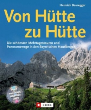 Von Hütte zu Hütte