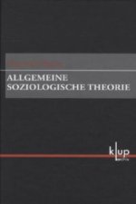 Allgemeine Soziologische Theorie