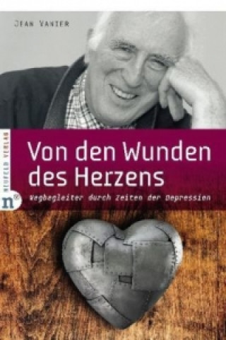 Von den Wunden des Herzens