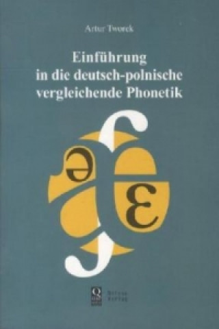 Einführung in die deutsch-polnische vergleichende Phonetik