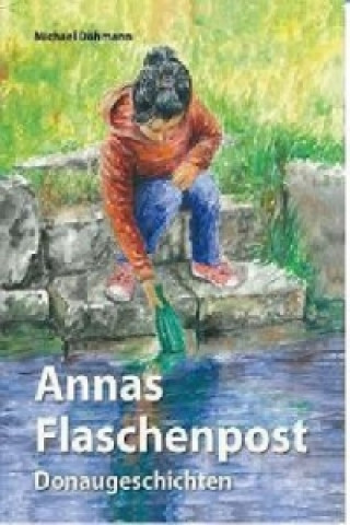 Annas Flaschenpost