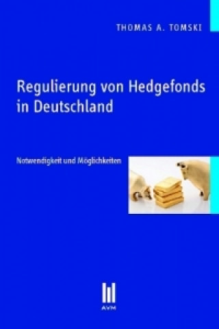 Regulierung von Hedgefonds in Deutschland