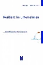 Resilienz im Unternehmen