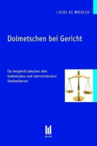 Dolmetschen bei Gericht