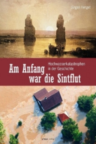 Am Anfang war die Sintflut