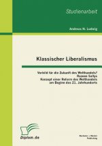 Klassischer Liberalismus