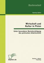 Wirtschaft und Kultur in Polen