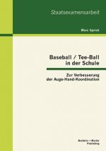 Baseball / Tee-Ball in der Schule