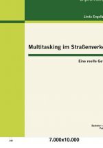 Multitasking im Strassenverkehr