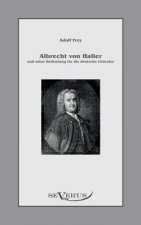 Albrecht von Haller und seine Bedeutung fur die deutsche Literatur
