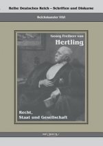 Georg Freiherr von Hertling - Recht, Staat und Gesellschaft