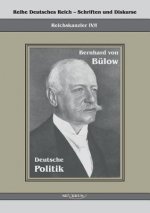 Bernhard von Bulow - Deutsche Politik