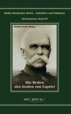 Die Reden des Grafen von Caprivi