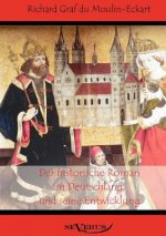 historische Roman in Deutschland und seine Entwicklung