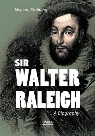 Sir Walter Raleigh