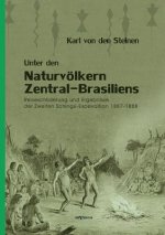 Unter den Naturvoelkern Zentral-Brasiliens