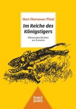 Im Reiche des Koenigstigers